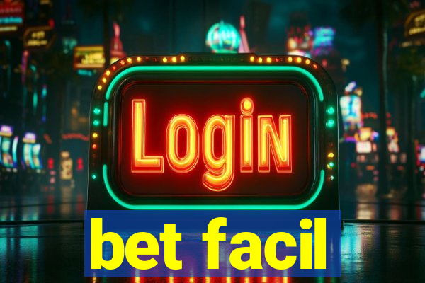 bet facil